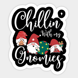 Chillin' With My Gnomies christmas Gnome Sticker